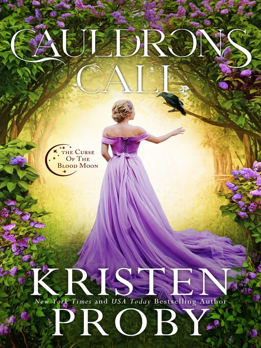 Title details for Cauldrons Call by Kristen Proby - Available